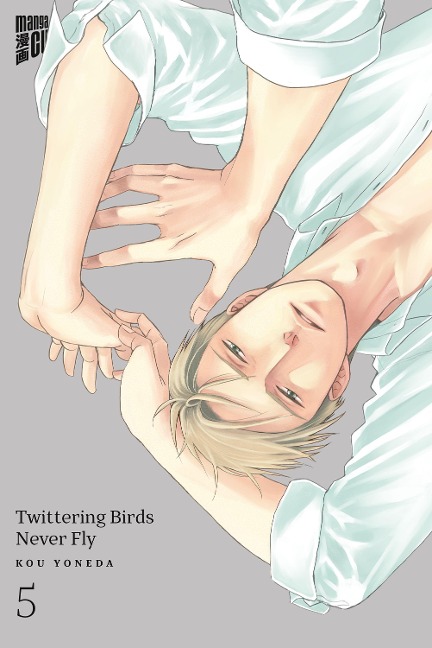 Twittering Birds Never Fly 5 - Kou Yoneda