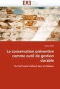 La Conservation Préventive Comme Outil de Gestion Durable - Maki-G