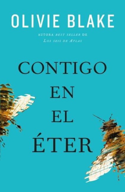 Contigo En El Eter - Olivie Blake