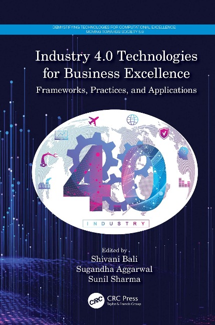 Industry 4.0 Technologies for Business Excellence - 