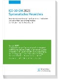 Cover-Bild zum Titel 'ICD-10-GM 2025 Systematisches Verzeichnis' von ''