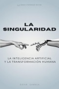 Cover-Bild zum Titel 'La Singularidad' von 'David Sandua'