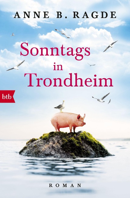 Sonntags in Trondheim - Anne B. Ragde