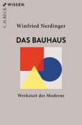 Cover-Bild zum Titel 'Das Bauhaus' von 'Winfried Nerdinger'