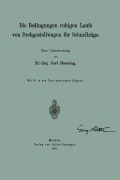 Cover-Bild zum Titel 'Die Bedingungen ruhigen Laufs von Drehgestellwagen für Schnellzüge' von 'Carl Hoening'