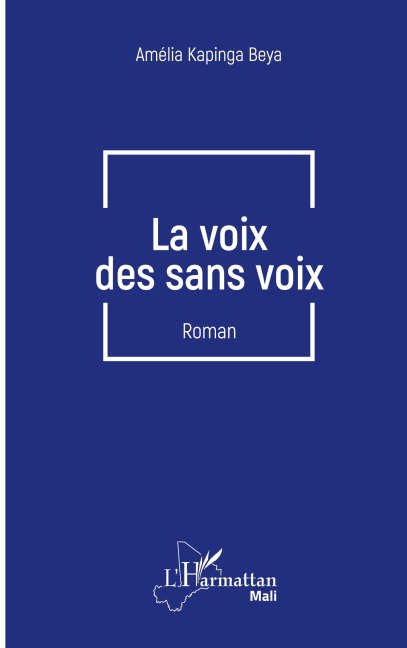 La voix des sans voix - Amélia Kapinga Beya