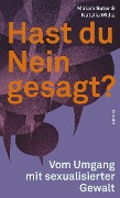 Cover-Bild zum Titel 'Hast du Nein gesagt?' von 'Miriam Suter, Natalia Widla'