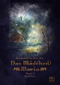 Das Mädchen Maria - Hannelore Dechau-Dill