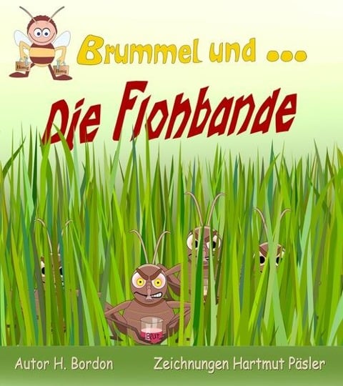 Brummel und die Flohbande - H. Bordon