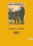 Cover-Bild zum Titel '813' von 'Maurice Leblanc'