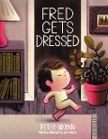 Cover-Bild zum Titel 'Fred Gets Dressed' von 'Peter Brown'