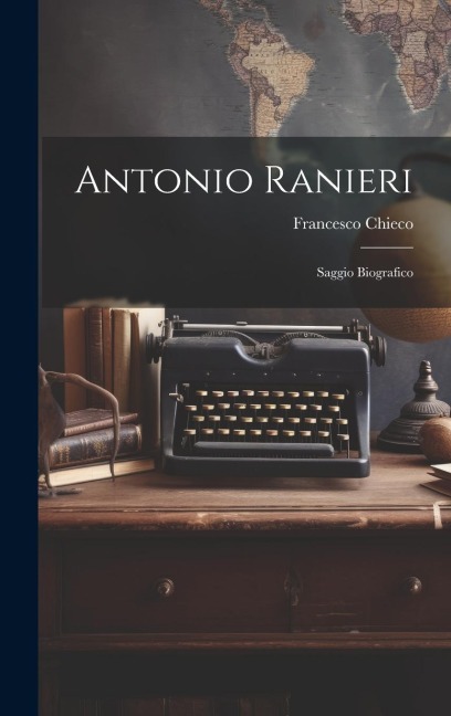Antonio Ranieri - Francesco Chieco