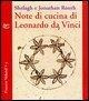 Cover-Bild zum Titel 'Note di cucina di Leonardo da Vinci' von 'Shelagh Routh, Jonathan Routh'