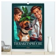 Tierarztsprüche (hochwertiger Premium Wandkalender 2026 DIN A2 hoch), Kunstdruck in Hochglanz - Sabine Löwer