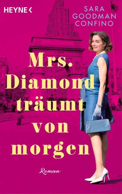 Mrs. Diamond träumt von morgen - Sara Goodman Confino