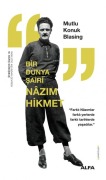 Cover-Bild zum Titel 'Bir Dünya Sairi Nazim Hikmet' von 'Mutlu Konuk Blasing'