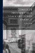 Cover-Bild zum Titel 'Contes et historiettes à l'usage des jeunes enfants: Qui commencent a savoir lire' von 'Zulma Carraud'
