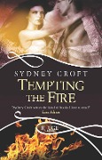Cover-Bild zum Titel 'Tempting the Fire: A Rouge Paranormal Romance' von 'Sydney Croft'