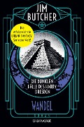 Cover-Bild zum Titel 'Die dunklen Fälle des Harry Dresden - Wandel' von 'Jim Butcher'