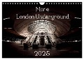 More London Underground 2025 (Wall Calendar 2025 DIN A4 landscape), CALVENDO 12 Month Wall Calendar - Simon His Camera