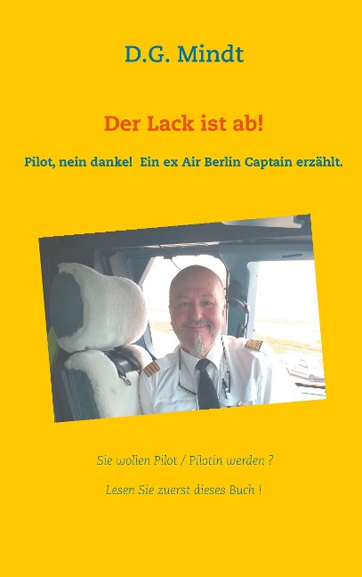 Der Lack ist ab! - D. G. Mindt
