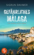 Cover-Bild zum Titel 'Gefährliches Málaga' von 'Sigrun Dahmer'