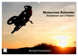 Cover-Bild zum Titel 'Motocross Kalender - Emotionen auf 2 Rädern (Wandkalender 2027 DIN A2 quer), CALVENDO Monatskalender' von 'Photos By Fc - Jeannette Dewald'