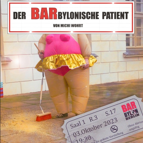 Der BARbylonische Patient - Michi Wohrt