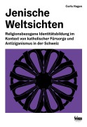 Cover-Bild zum Titel 'Jenische Weltsichten' von 'Carla Hagen'