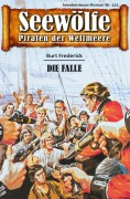 Cover-Bild zum Titel 'Seewölfe - Piraten der Weltmeere 515' von 'Burt Frederick'