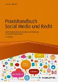 Cover-Bild zum Titel 'Praxishandbuch Social Media und Recht' von 'Carsten Ulbricht'