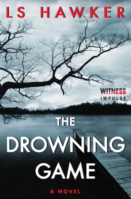Drowning Game, The - Ls Hawker