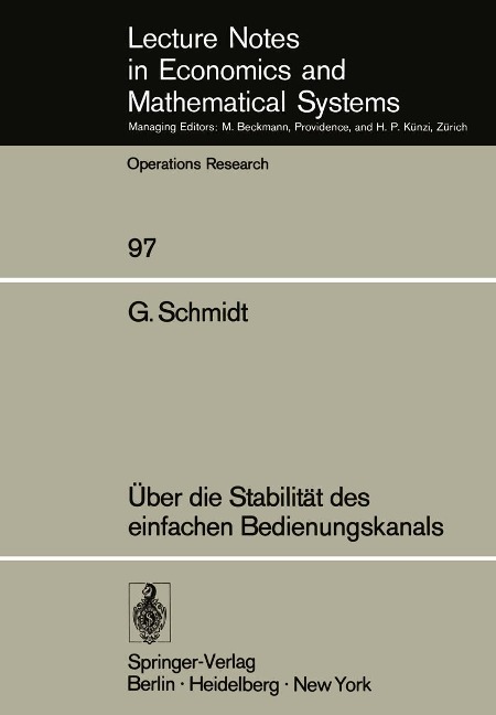 Über die Stabilität des einfachen Bedienungskanals - G. Schmidt