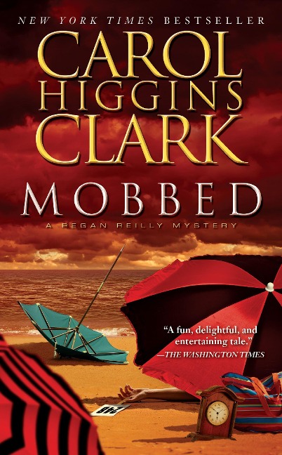 Mobbed - Carol Higgins Clark