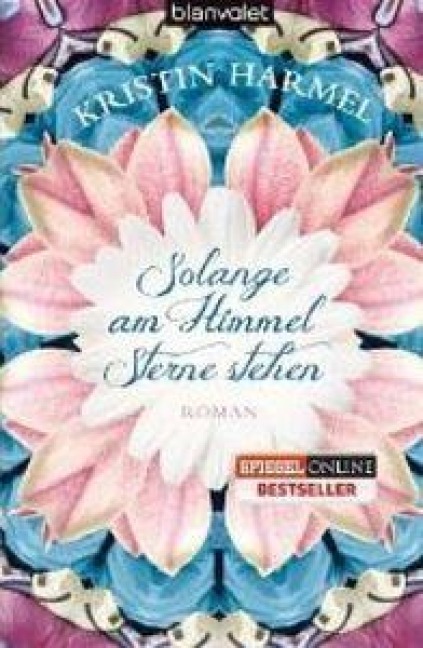 Solange am Himmel Sterne stehen - Kristin Harmel
