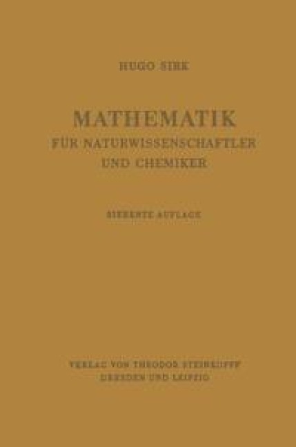 Mathematik für Naturwissenschaftler und Chemiker - Hugo Sirk