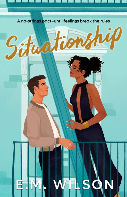 Situationship - E. M. Wilson