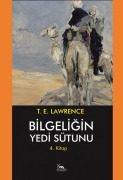 Cover-Bild zum Titel 'Bilgeligin Yedi Sütunu 4. Kitap' von 'Thomas Edward Lawrence'