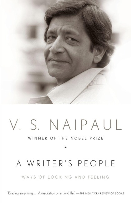A Writer's People - V. S. Naipaul