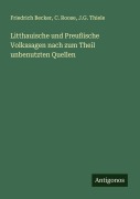 Cover-Bild zum Titel 'Litthauische und Preußische Volkssagen nach zum Theil unbenutzten Quellen' von 'Friedrich Becker, C. Roose, J. G. Thiele'