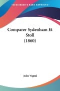 Comparer Sydenham Et Stoll (1860) - Jules Vignal