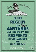 Cover-Bild zum Titel '110 Regeln des Anstands und gegenseitigen Respekts in Gesellschaft und im Gespräch' von 'George Washington'