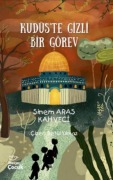 Cover-Bild zum Titel 'Kudüste Gizli Bir Görev' von 'Sinem Aras Kahveci'