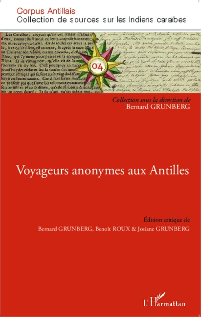 Voyageurs anonymes aux Antilles - Grunberg, Roux