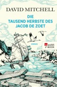 Cover-Bild zum Titel 'Die tausend Herbste des Jacob de Zoet' von 'David Mitchell'