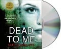 Dead to Me - Cath Staincliffe