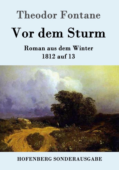 Vor dem Sturm - Theodor Fontane