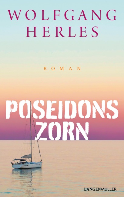 Poseidons Zorn - Wolfgang Herles