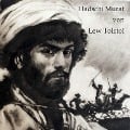 Hadschi Murat - Lew Tolstoi