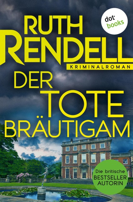Der tote Bräutigam - Ruth Rendell